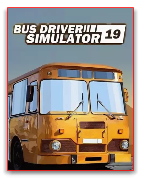 Bus Driver Simulator 2019 [v. 5.9 +DLC] (2019) download torrent RePack from xatab