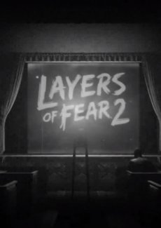 Layers of Fear 2 [v.1.3] (2019) download torrent RePack from xatab