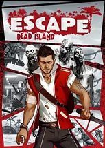 Escape: Dead Island (2014) download torrent RePack from xatab