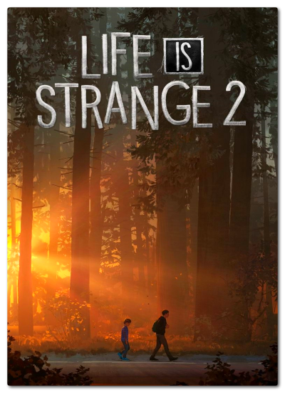 Life is Strange 2: Episode 1-2 (2018) download torrent RePack from xatab