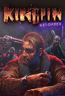 Kingpin Reloaded download torrent