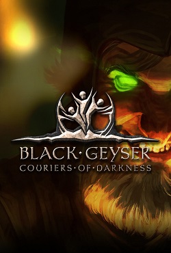 Black Geyser Couriers of Darkness download torrent