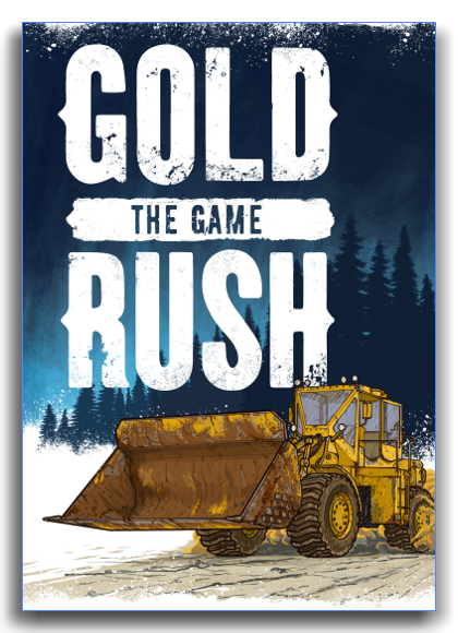 Gold Rush: The Game (v 1.5.5.13528) (2017) download torrent RePack from xatab