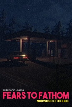 Fears to Fathom Norwood Hitchhike download torrent
