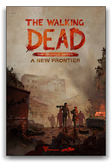 The Walking Dead: A New Frontier - Episode 1-5 (2018) download torrent RePack from xatab