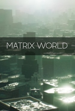 Matrix World download torrent