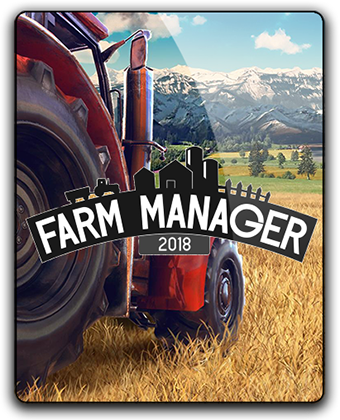 Farm Manager 2018 (2018) download torrent RePack from xatab