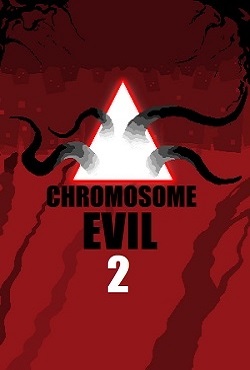 Chromosome Evil 2 download torrent