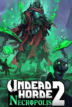 Undead Horde 2 Necropolis download torrent