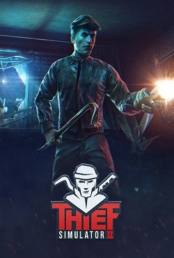 Thief Simulator 2 download torrent