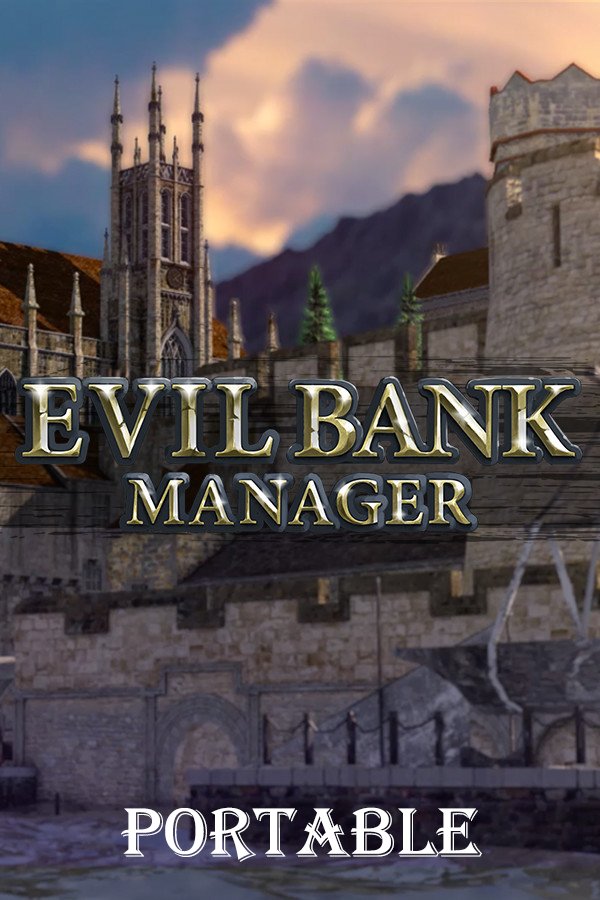 Evil Bank Manager [Portable] (2018) download torrent 